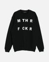 MTHR FCKR スウェット トレーナー